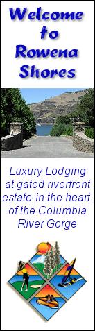 The Ultimate Gorge Vacation - Stay at Rowena Shores... a 5 acre gated estate with a sandy beach launch right into one of the most scenic spots on the Columbia River.